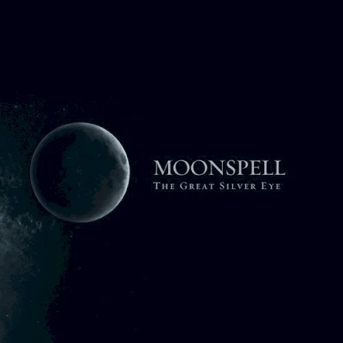 Obal albumu Moonspell – The Great Silver Eye