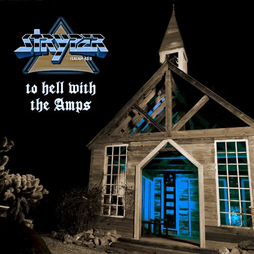 Cover of Stryper – To Hell With the Amps