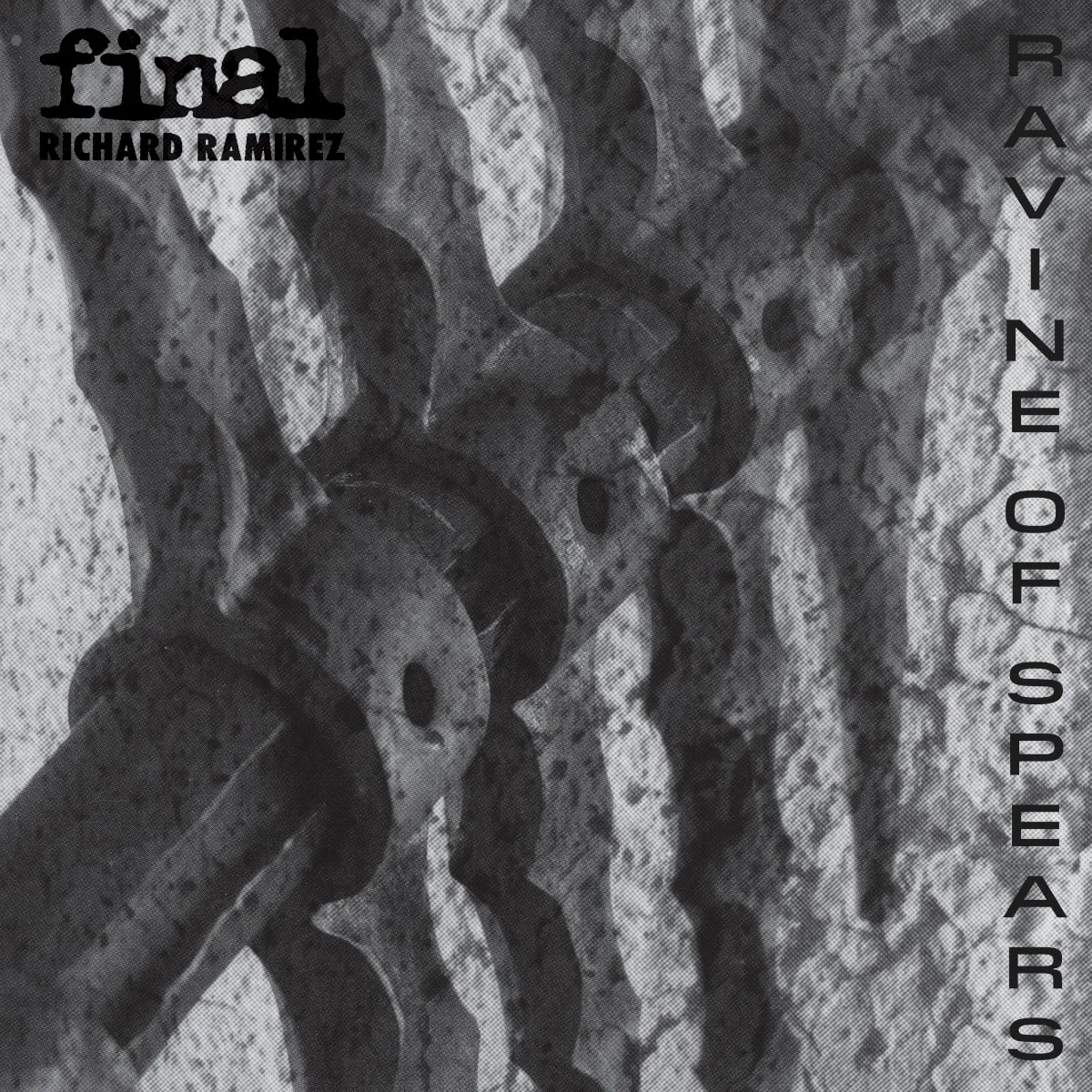 Obal alba Richard Ramirez, Final – Ravine of Spears