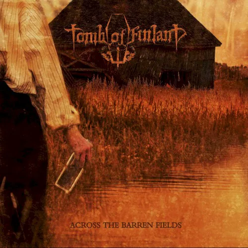 Obal albumu Tomb of Finland – Across the Barren Fields