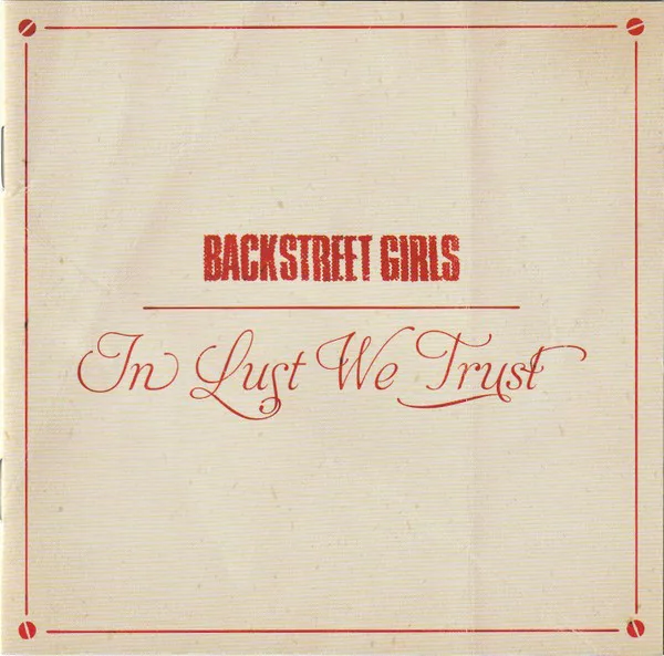 Obal albumu Backstreet Girls – In Lust We Trust