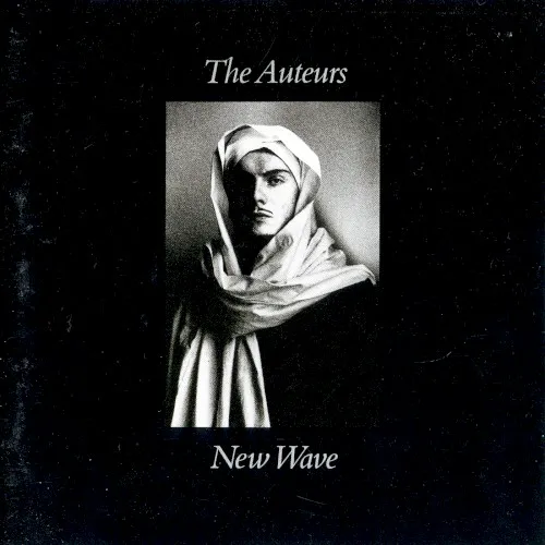 Cover of The Auteurs – New Wave