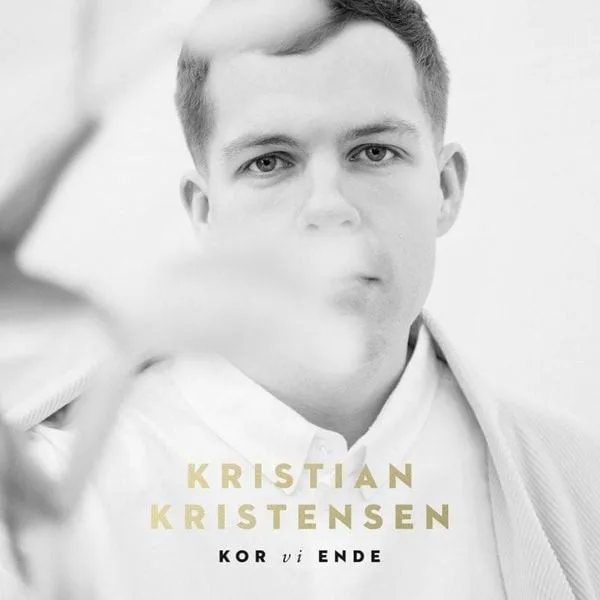 Cover of Kristian Kristensen – Kor vi ende