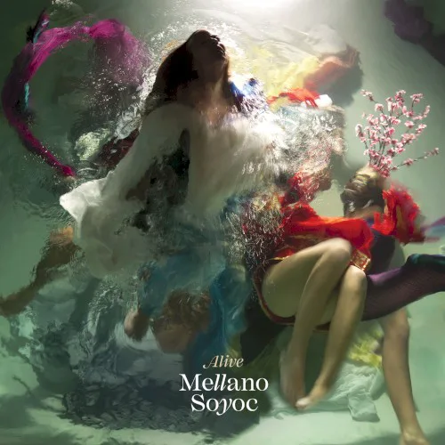 Cover of Mellano Soyoc – Alive