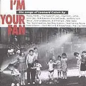 Cover of Various Artists – I’m Your Fan: The Songs of Leonard Cohen by…