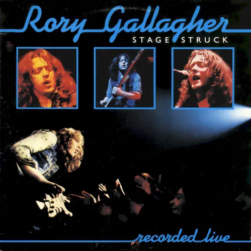 Cover of Rory Gallagher – Stage Struck
