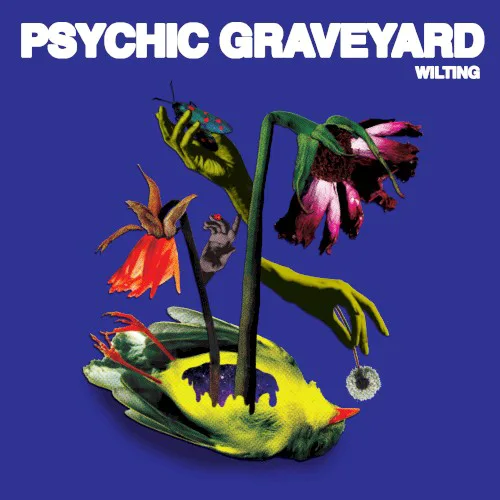 Obal alba Psychic Graveyard – Wilting