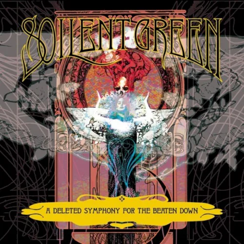 Cover of Soilent Green – A Deleted Symphony for the Beaten Down