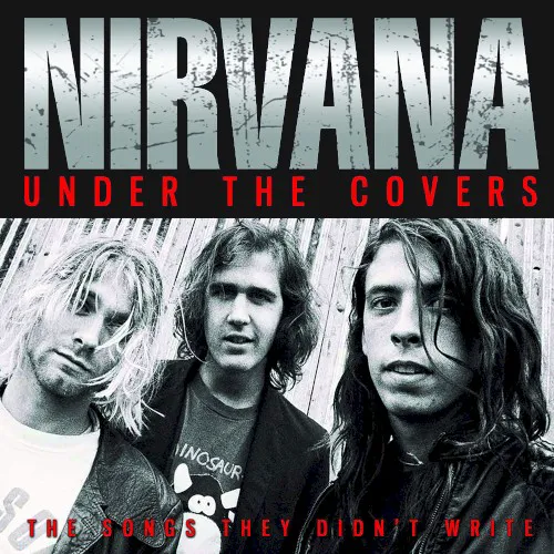 Obal alba Nirvana – Under the Covers