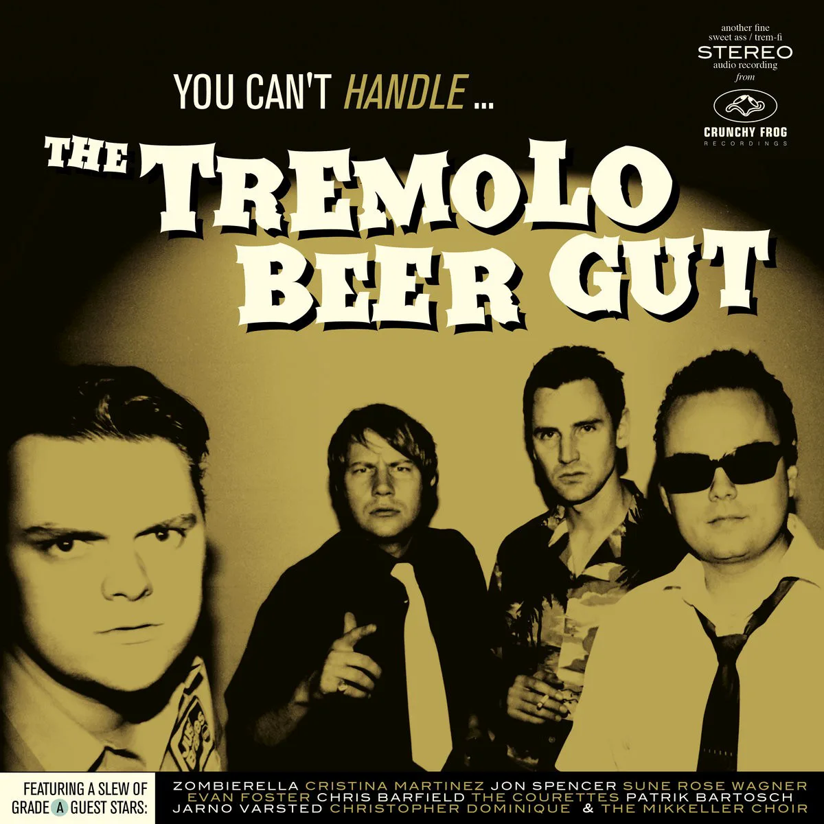Obal alba The Tremolo Beer Gut – You Can't Handle...