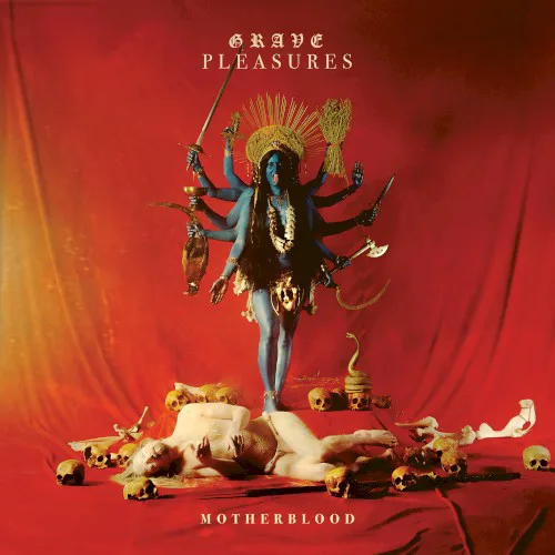 Cover of Grave Pleasures – Motherblood