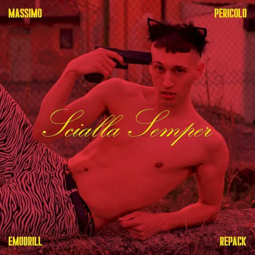 Cover of Massimo Pericolo – Scialla Semper