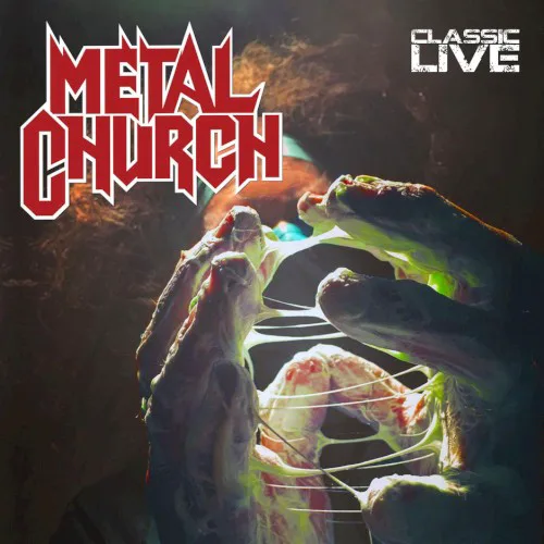 Cover of Metal Church – Classic Live