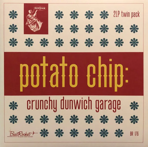 Obal alba Various Artists – Potato Chip: Crunchy Dunwich Garage