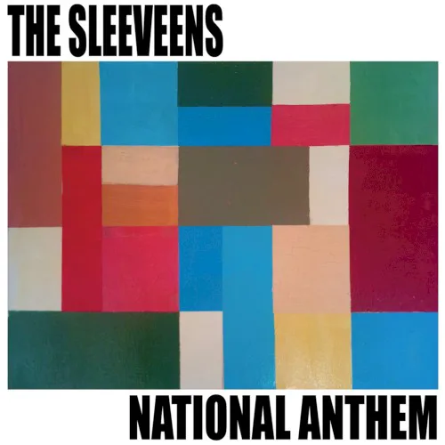 Cover of The Sleeveens – National Anthem
