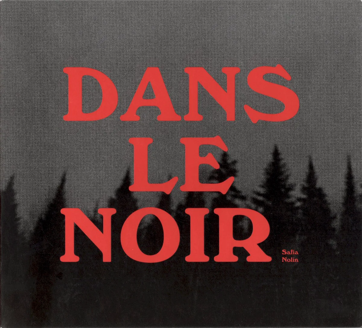 Obal alba Dans le noir