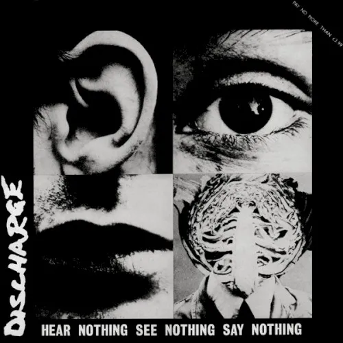 Cover of Discharge – Hear Nothing See Nothing Say Nothing